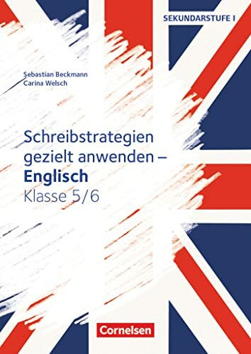 Schreibstrategien gezielt anwenden - Schreibkompetenz Fremdsprachen SEK I - Englisch - Klasse 5/6: Kopiervorlagen