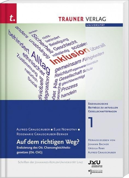 Auf dem richtigen Weg? Soziologische Beiträge zu aktuellen Gesellschaftsfragen 1