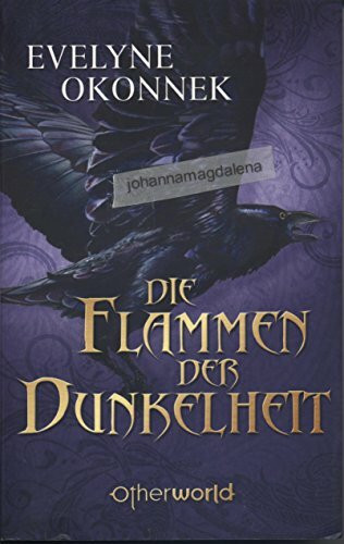 Die Flammen der Dunkelheit