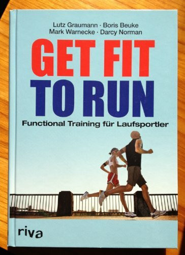 Get Fit to Run: Functional Training für Laufsportler