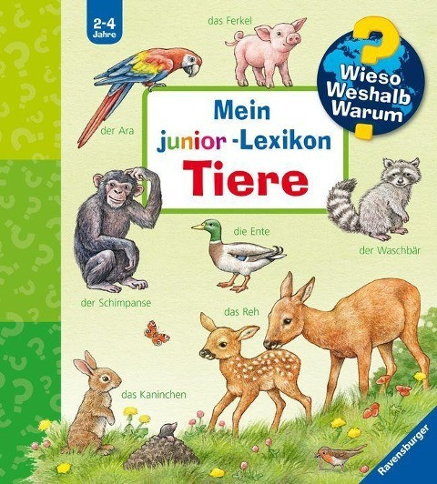 Wieso? Weshalb? Warum? Mein junior-Lexikon: Tiere