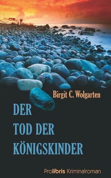 Der Tod der Königskinder: Inselkrimi
