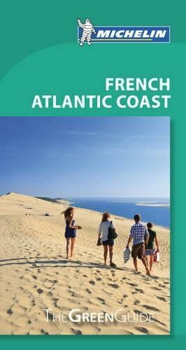 The Green Guide French Atlantic Coast