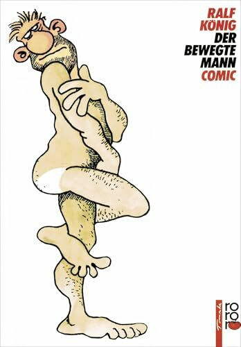 Der bewegte Mann: rororo tomate