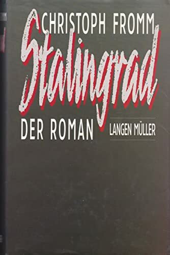 Stalingrad: Der Roman
