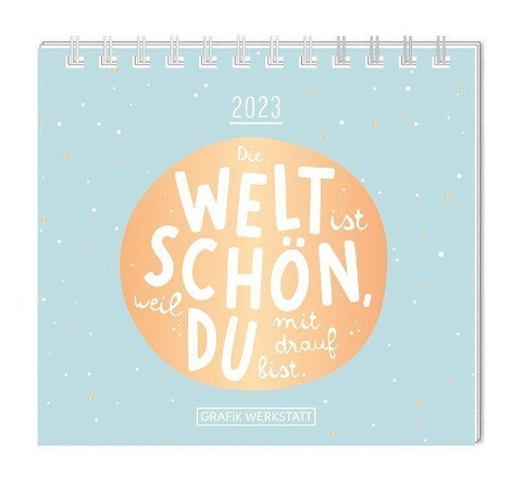 Mini-Kalender 2023 "Die Welt ist schön"