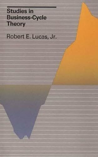 Studies In Business Cycle Theory (MIT Press)