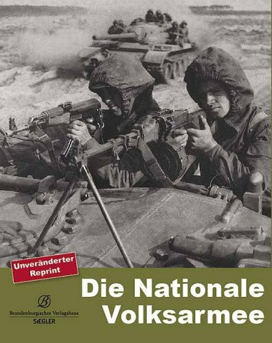 Die Nationale Volksarmee: Reprint von 1964