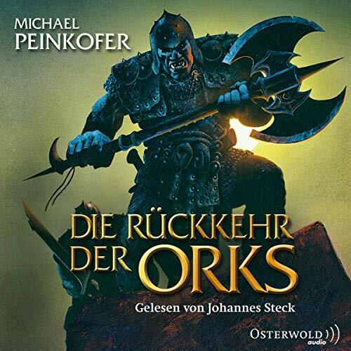 Die Rückkehr der Orks: 8 CDs (Die Orks, Band 1) Die Rückkehr der Orks: 8 CDs (Die Orks, Band 1)
