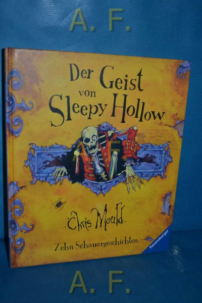 Der Geist von Sleepy Hollow: Zehn Schauergeschichten