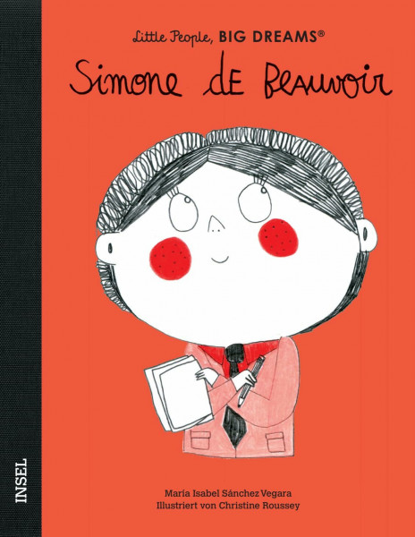Simone de Beauvoir – Little People, BIG DREAMS (Deutsche Ausgabe): Kinderbuch ab 4 Jahre