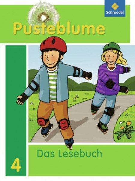 Pusteblume. Das Lesebuch - Allgemeine Ausgabe 2009: Schülerband 4