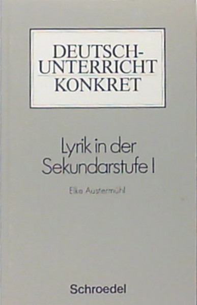 Lyrik in der Sekundarstufe I