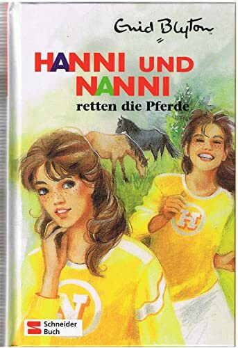 Hanni und Nanni, Bd.19, Hanni und Nanni retten die Pferde
