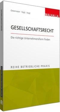 Betriebliche Praxis - Gesellschaftsrecht
