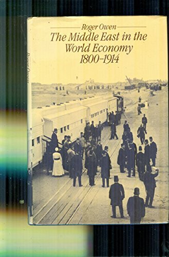 Middle East in the World Economy, 1800-1914