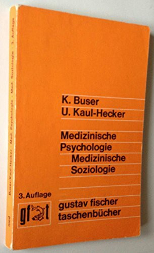 Medizinische Psychologie. Medizinische Soziologie