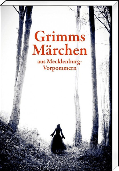 Grimms Märchen aus Mecklenburg-Vorpommern