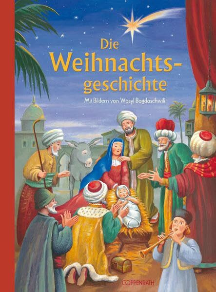 Die Weihnachtsgeschichte (Bilder- und Vorlesebücher)