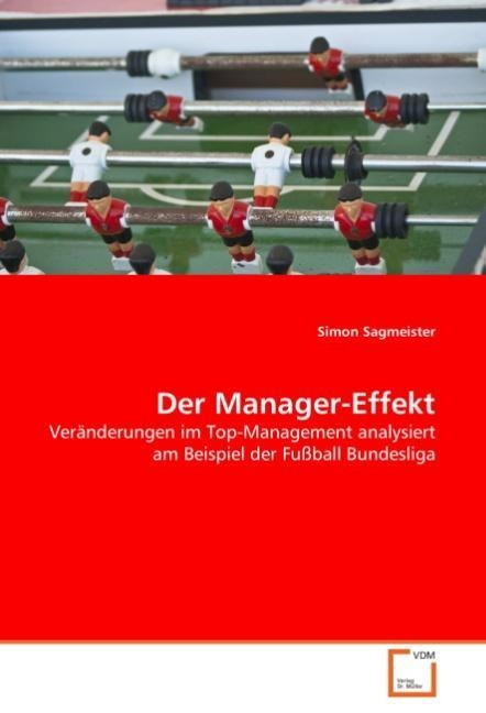 Der Manager-Effekt - Sagmeister, Simon