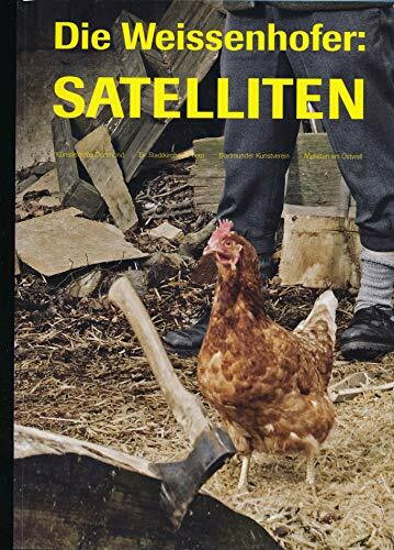 Die Weissenhofer: Satelliten: Katalog