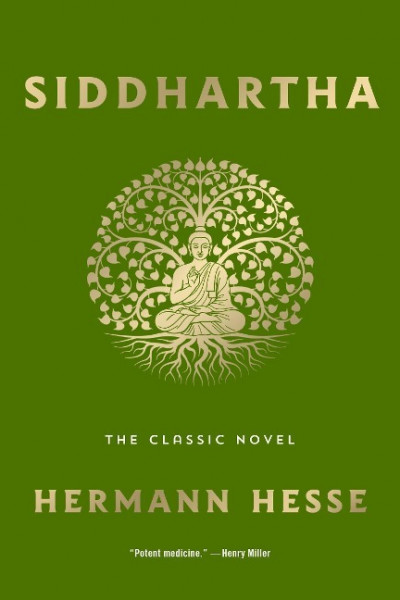 Siddhartha: The Classic Novel