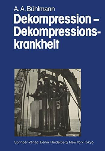 Dekompression - Dekompressionskrankheit