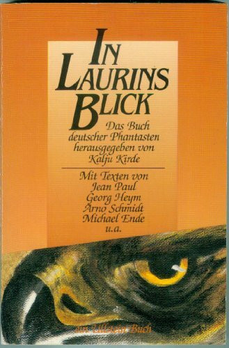 In Laurins Blick. Das Buch deutscher Phantasten