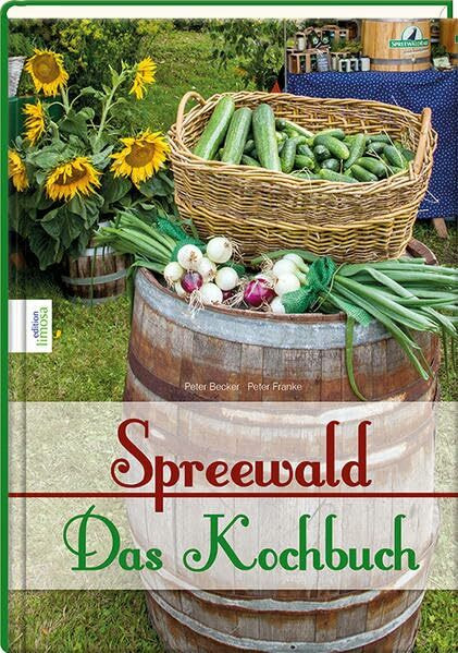 Spreewald – Das Kochbuch