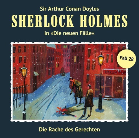 Sherlock Holmes - Neue Fälle 28. Die Rache des Gerechten