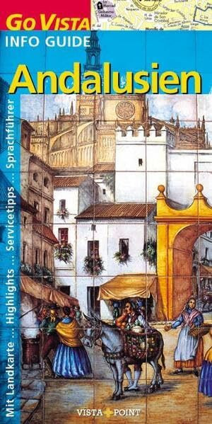Andalusien (Go Vista Info Guide)