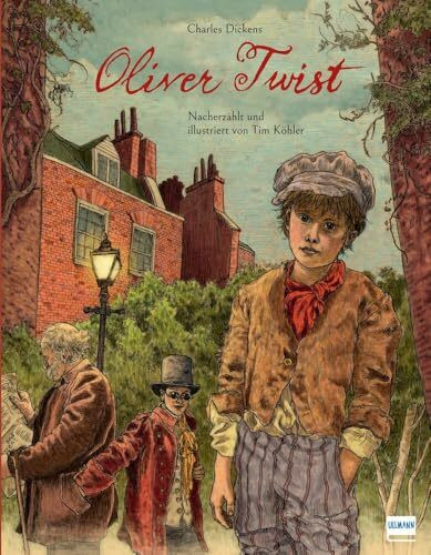 Oliver Twist: Der Kinderbuch-Klassiker als Bilderbuch mit stimmungsvollen Illustrationen, ab 6 Jahren