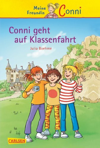Conni-Erzählbände 3: Conni geht auf Klassenfahrt
