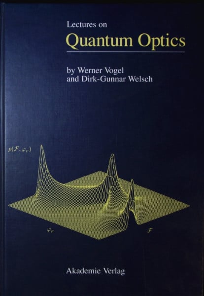 Lectures on Quantum Optics