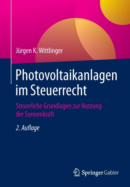 Photovoltaikanlagen im Steuerrecht