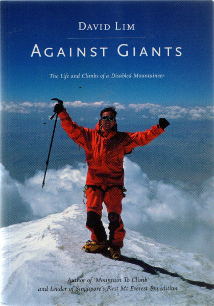 Against Giants: The Life and Climbs of a Disabled Mountaineer