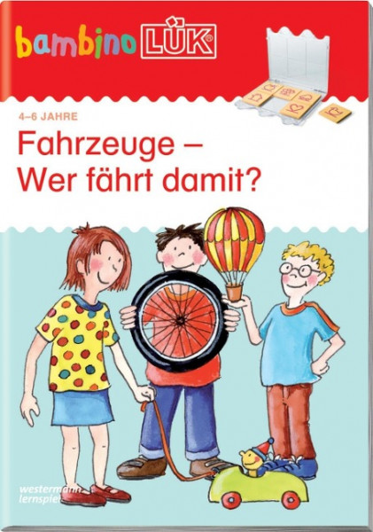 bambinoLÜK. Fahrzeuge - Wer fährt damit?