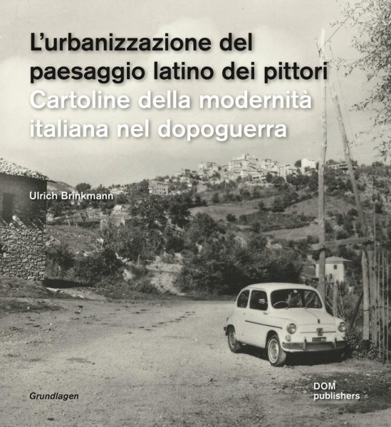 L'urbanizzazione del paesaggio laziale dei pittori