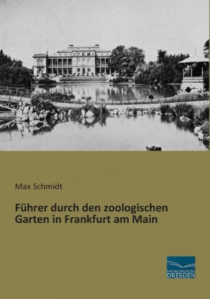 Führer durch den zoologischen Garten in Frankfurt am Main