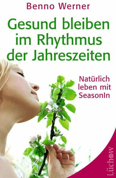 Gesund bleiben im Rhythmus der Jahreszeiten: Natürlich leben mit Seasonin