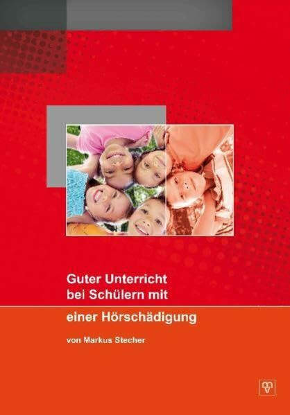 Guter Unterricht bei Schülern mit einer Hörschädigung.