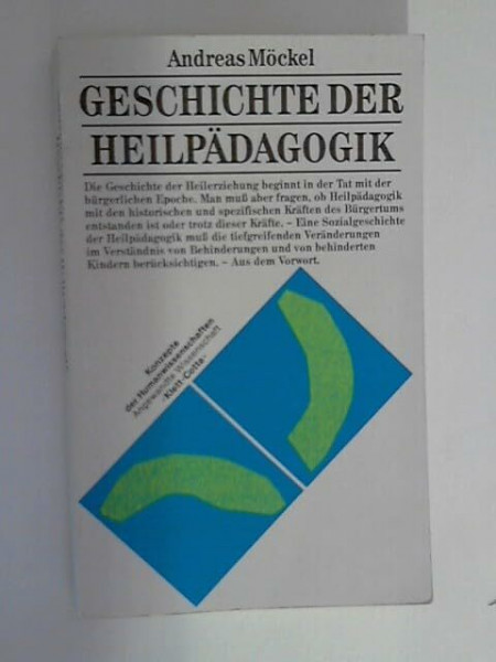 Geschichte der Heilpädagogik.