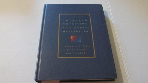 Advanced Nutrition and Human Metabolism