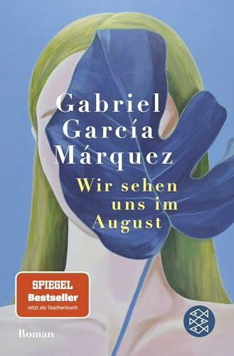 Wir sehen uns im August: Roman