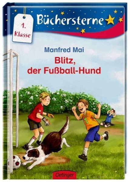 Blitz, der Fußball-Hund: Mit 16 Seiten Leserätseln und -spielen (Büchersterne)