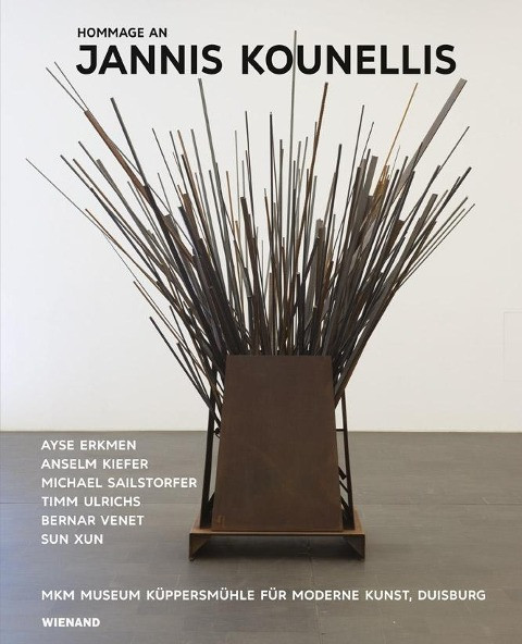 Hommage an Jannis Kounellis. Ayse Erkmen - Anselm Kiefer - Michael Sailstorfer - Sun Xun - Timm Ulri