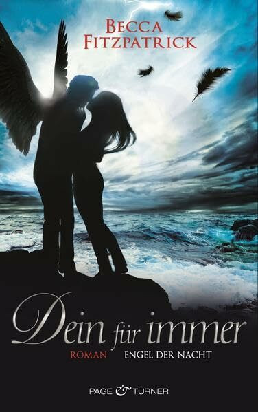 Dein für immer: Engel der Nacht 4 - Roman (Die "Engel der Nacht"-Serie, Band 4)