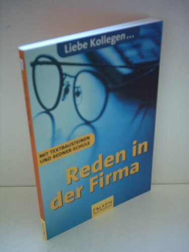 Reden in der Firma. Mit Textbausteinen und Redner-Schule