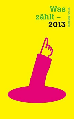 Was zählt – 2013 (suhrkamp taschenbuch)
