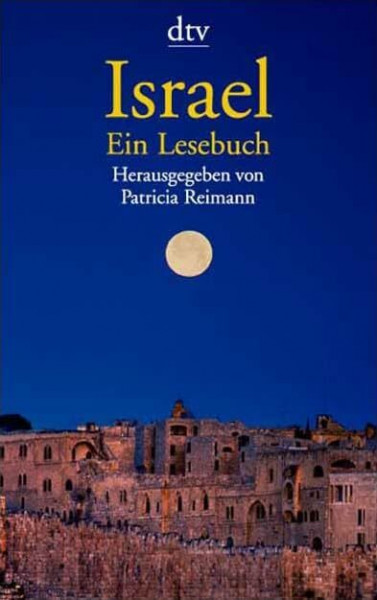 Israel: Ein Lesebuch